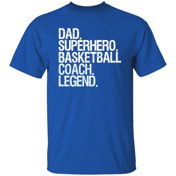 Dad Superhero Basketball Coach Legend for Father’s Day Shirt