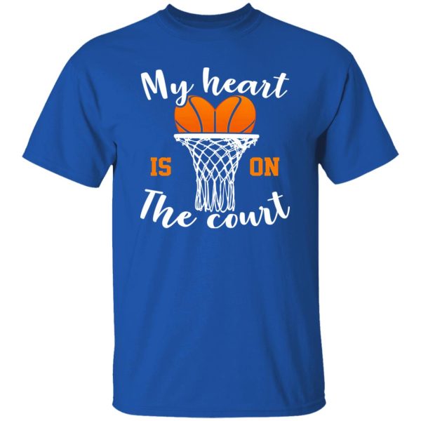 Basketball Mom Shirt, My Heart Is On The Court Shirt