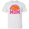 Basketball Mom V4 Shirt