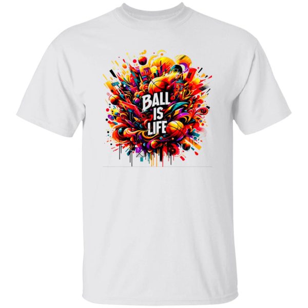 Ball Is Life Graffiti Shirt