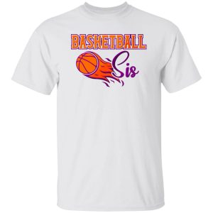 Basketball Sis Shirt