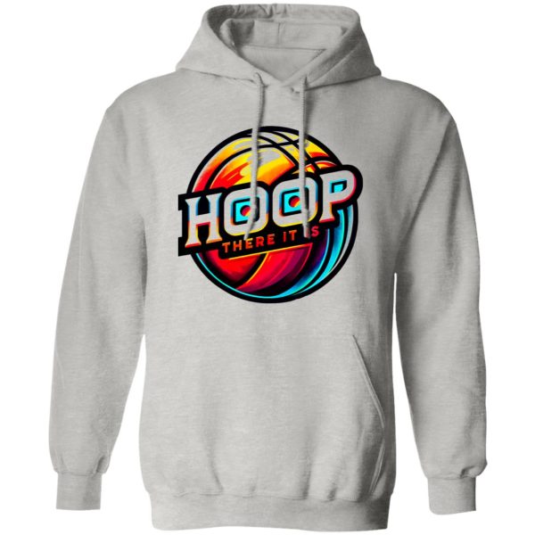 Hoop There It Is Shirt