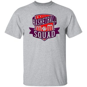 Basketball Mom Squad Shirt