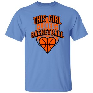 This Girl Loves Basketball Shirt