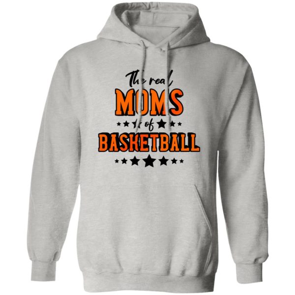 The Real Moms of Basketball Shirt