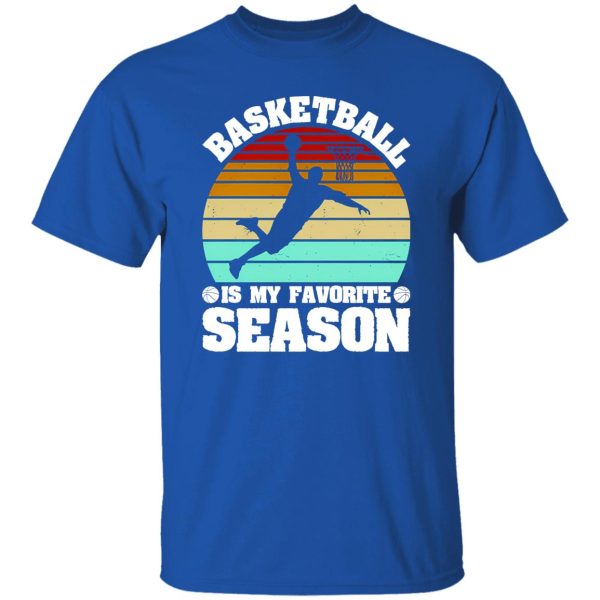 Vintage Basketball Is My Favorite Season Shirt