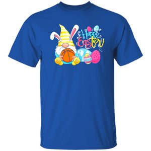 Happy Easter Easter Eggs Bunny Gnome Hugs Basketball Ball Shirt