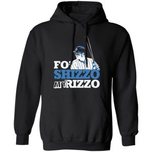 Fo Shizzo My Rizzo Anthony Rizzo Chicago Cubs Shirt