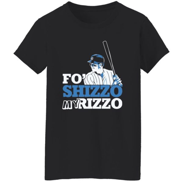 Fo Shizzo My Rizzo Anthony Rizzo Chicago Cubs Shirt