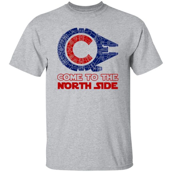 Millennium Falcon Chicago Cubs Come To The North Side Star Wars Shirt