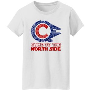 Millennium Falcon Chicago Cubs Come To The North Side Star Wars Shirt