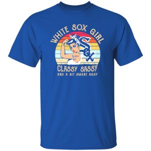 Chicago White Sox Girls Classy Sassy And A Bit Smart Assy Shirt