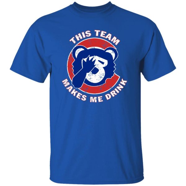 Chicago Cubs This Team Makes My Drink Bear Shirt