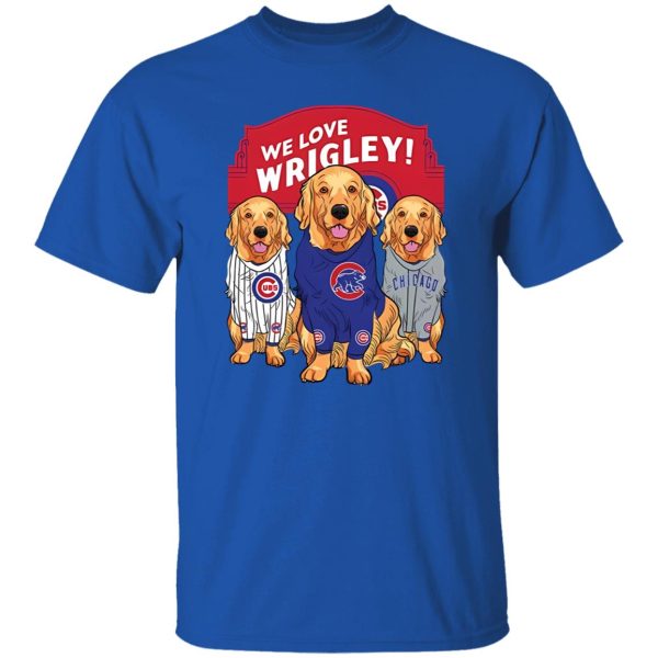 We Love Wrigley Chicago Cubs Retriever Dog Shirt