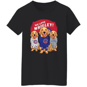 We Love Wrigley Chicago Cubs Retriever Dog Shirt