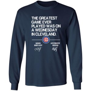 Chicago Cubs The Greatest Test Game Ever Played Was On A Wednesday In Shirt