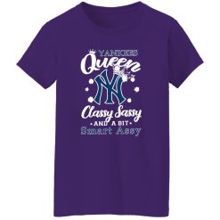 New York Yankees Queen Classy Sassy And A Bit Smart Assy Shirt