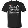 Santa’s Favorite Bartender Christmas Shirt