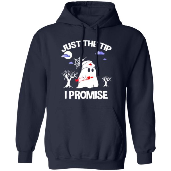 Awesome Halloween Just The Tip I Promise Nurse Gift For Men Women Shirt