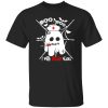 Beautiful Boo Boo I Will Stab You Ghost Nurse Funny Halloween Shirt