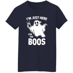 Ghost Im Just Here For The Boos Shirt