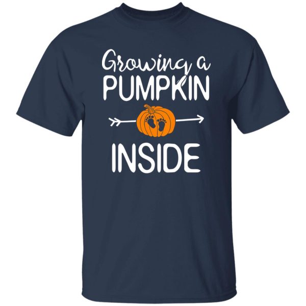 Growing a pumpkin inside pregnancy Pregnant halloween mom Shirt