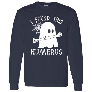 Ghost boo I found this humerus Halloween Shirt