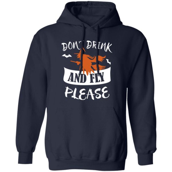 Dont Drink And Fly Please Halloween Shirt