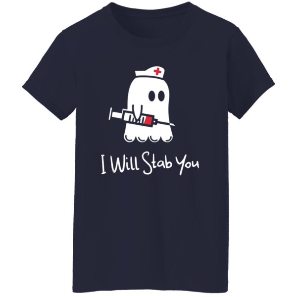 Ghost nurse I will stab you Shirt