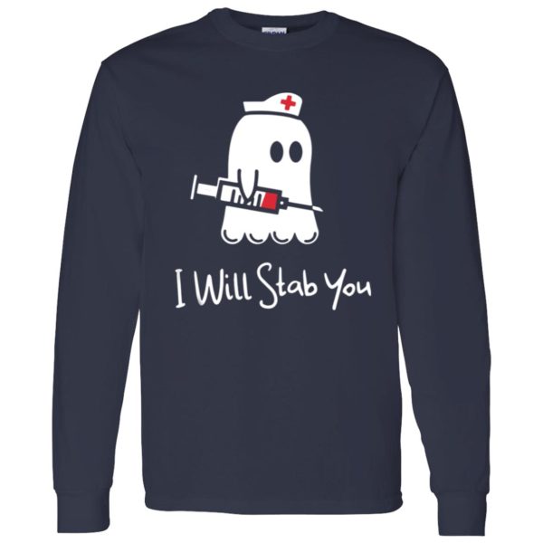 Ghost nurse I will stab you Shirt