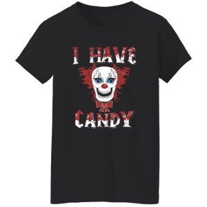 Beautiful I Have Candy Scary Clown CostumeCreepy Mask Shirt