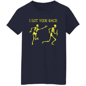 Awesome Skeleton Halloween I Got Your Back Shirt