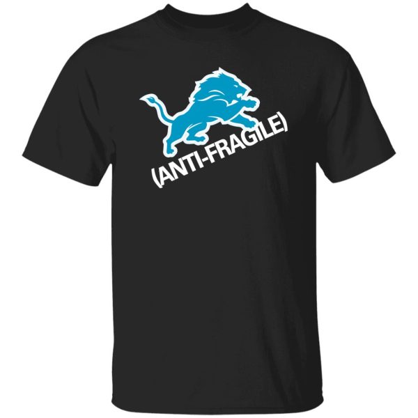 Anti Fragile Detroit Lions Dan Campbell Shirt