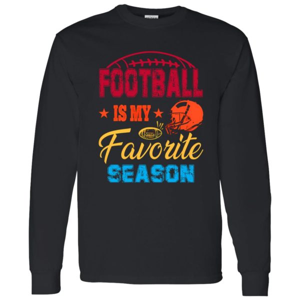 Football Mom Shirt, Football Is My Favorite Season Shirt