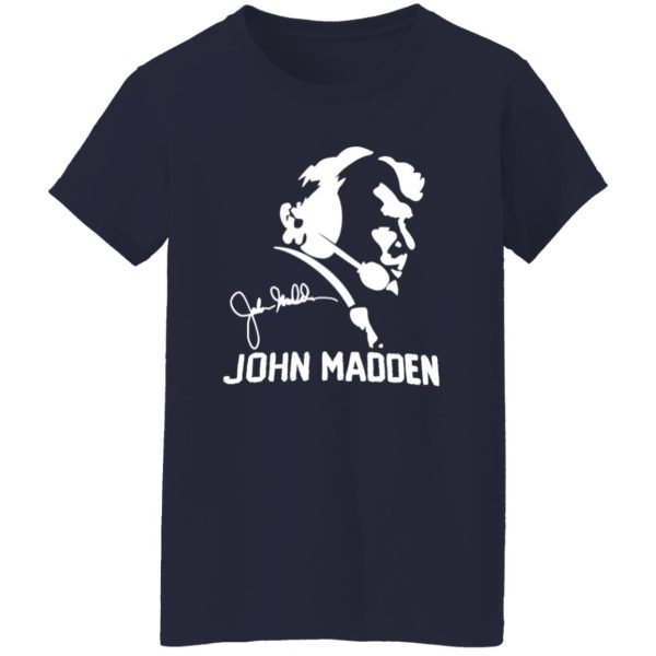 John Madden With Signature American Football Coach for Football Lover V2 Shirt