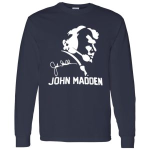 John Madden With Signature American Football Coach for Football Lover V2 Shirt