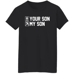 Football Dad Shirt, Your Son My Son Play Football Shirt