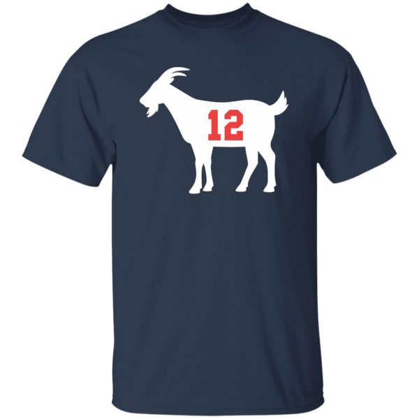 Goat 12 Tom Brady American Football Player for Football Lover Shirt