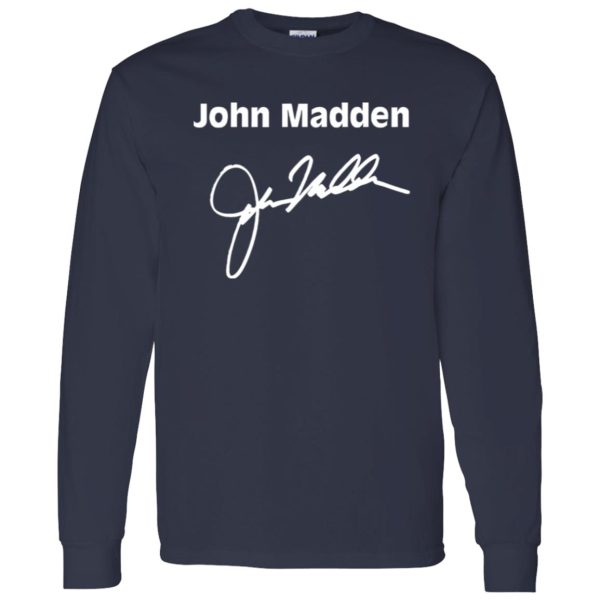 John Madden With Signature American Football Coach for Football Lover Shirt