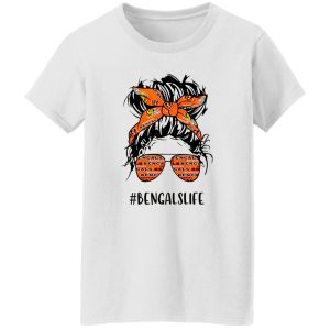 Bengals Life Cincinnati Bengals Messy Bun Girl With Headband And Glasses for Shirt