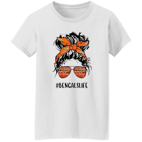 Bengals Life Cincinnati Bengals Messy Bun Girl With Headband And Glasses for Shirt