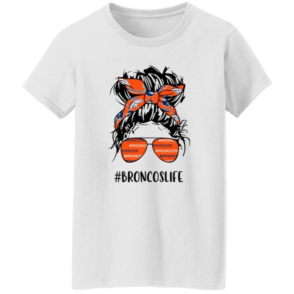 Broncos Life Denver Broncos Messy Bun Girl With Headband And Glasses for Shirt