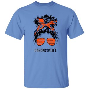 Broncos Life Denver Broncos Messy Bun Girl With Headband And Glasses for Shirt