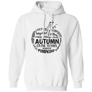 Autumn Giving Thanks Harvest Pumpkin Football Bonfires Hayrides Falling Leaves Crisp Nights Shirt