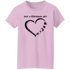 Just A Michigan Girl With Football Rugby Wine And Dog In Heart Shirt