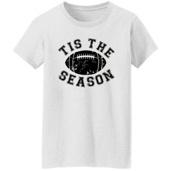 Football Game Day Shirt, Tis The Season Shirt