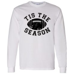 Football Game Day Shirt, Tis The Season Shirt