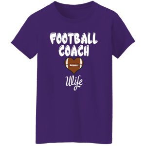 Football Coach Wife Gift for Proud Wife Shirt