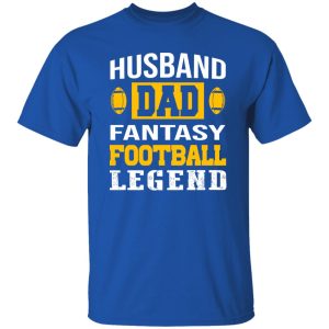 Football Dad Shirt, Husband Dad Fantasy Football Legend Shirt