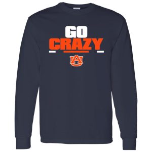 Auburn Tigers Football Shirt, Go Crazy Shirt